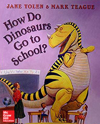 Reading Wonders Literature Big Book: How Do Dinosaurs Go to School? Grade K