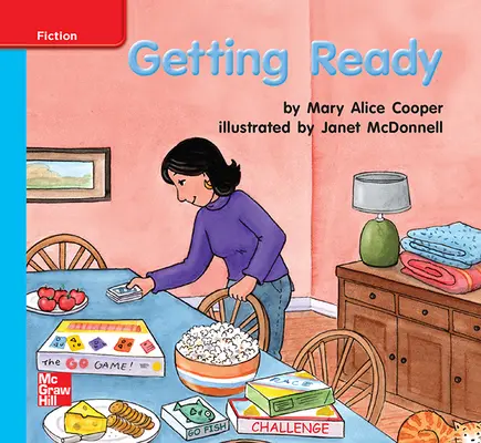 Reading Wonders Leveled Reader Getting Ready: On-Level Unit 6 Week 3 Grade K Reading Wonders Leveled Reader Getting Ready: On-Level Unit 6 Week 3 Grade K