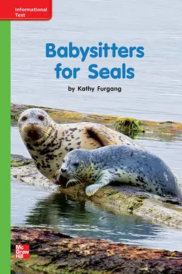 Reading Wonders Leveled Reader Babysitters for Seals: Beyond Unit 10 Week 3 Grade K Reading Wonders Leveled Reader Babysitters for Seals: Beyond Unit 10 Week 3 Grade K