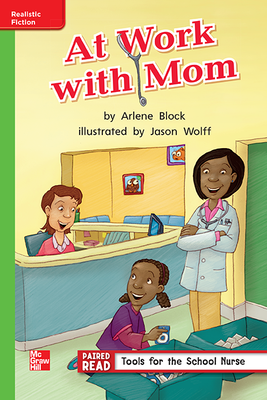 Reading Wonders Leveled Reader At Work with Mom: Beyond Unit 2 Week 1 Grade 1