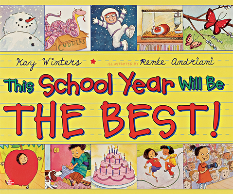 Reading Wonders Literature Big Book: This School Year Will Be the Best Grade 1