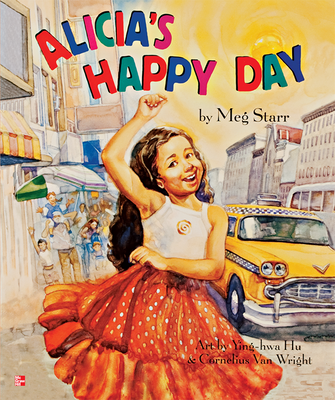 Reading Wonders Literature Big Book: Alicia's Happy Day Grade 1