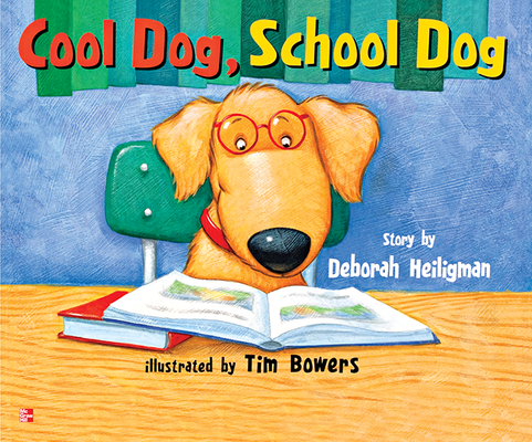 Reading Wonders Literature Big Book: Cool Dog, School Dog Grade 1