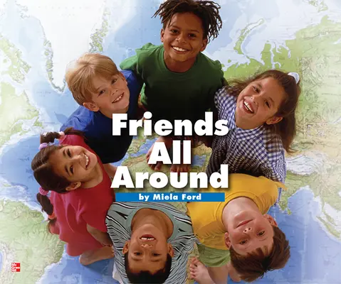 Reading Wonders Literature Big Book: Friends All Around Grade 1 Reading Wonders Literature Big Book: Friends All Around Grade 1