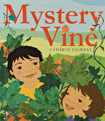 Reading Wonders Literature Big Book: Mystery Vine: A Pumpkin Surprise Grade 1