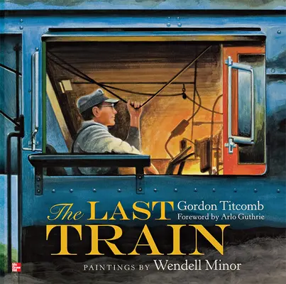 Reading Wonders Literature Big Book: The Last Train Grade 1 Reading Wonders Literature Big Book: The Last Train Grade 1