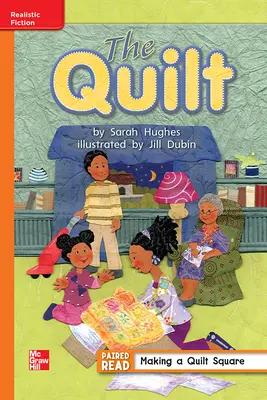Reading Wonders Leveled Reader The Quilt: Approaching Unit 6 Week 4 Grade 1 Reading Wonders Leveled Reader The Quilt: Approaching Unit 6 Week 4 Grade 1