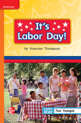 Reading Wonders Leveled Reader It's Labor Day!: Approaching Unit 6 Week 5 Grade 1