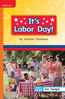 Reading Wonders Leveled Reader It's Labor Day!: Approaching Unit 6 Week 5 Grade 1 Reading Wonders Leveled Reader It's Labor Day!: Approaching Unit 6 Week 5 Grade 1