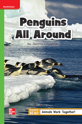 Reading Wonders Leveled Reader Penguins All Around: Beyond Unit 4 Week 2 Grade 1