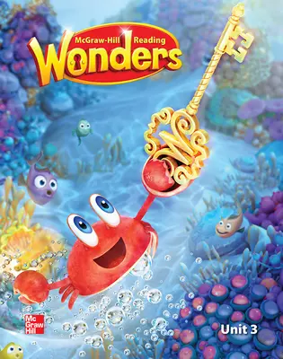 Reading Wonders Reading/Writing Workshop Volume 3 Grade K Reading Wonders Reading/Writing Workshop Volume 3 Grade K