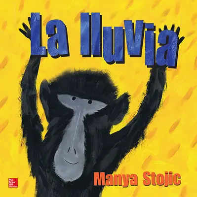 Lectura Maravillas Literature Big Book: La lluvia Grade K
