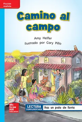 Lectura Maravillas Leveled Reader Camino al campo: On-Level Unit 5 Week 4 Grade 1 Lectura Maravillas Leveled Reader Camino al campo: On-Level Unit 5 Week 4 Grade 1