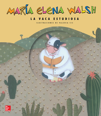Lectura Maravillas Literature Big Book: The Studious Cow Grade 1