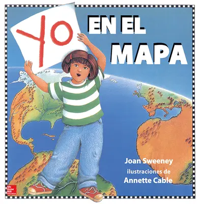 Lectura Maravillas Literature Big Book: Me on the Map Grade 1