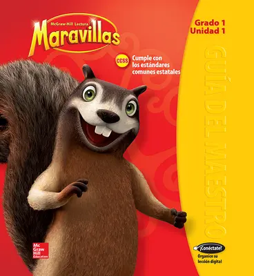 Lectura Maravillas, Grade 1, Teacher's Edition Volume 1