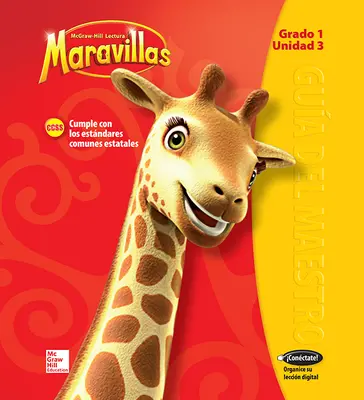 Lectura Maravillas, Grade 1, Teacher's Edition Volume 3