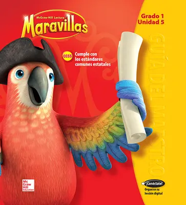 Lectura Maravillas, Grade 1, Teacher's Edition Volume 5