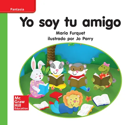Lectura Maravillas Leveled Reader Yo soy tu amigo: Beyond Unit 1 Week 1 Grade K Lectura Maravillas Leveled Reader Yo soy tu amigo: Beyond Unit 1 Week 1 Grade K