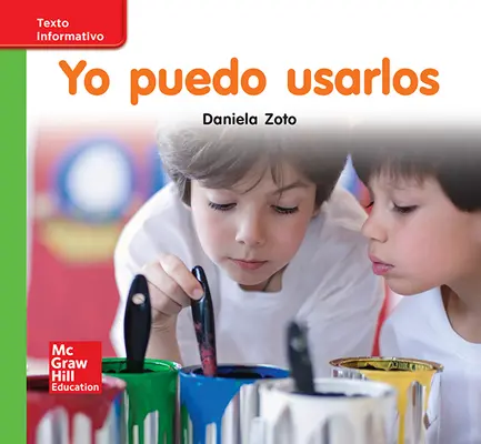 Lectura Maravillas Leveled Reader Yo puedo usarlos: Beyond Unit 2 Week 1 Grade K Lectura Maravillas Leveled Reader Yo puedo usarlos: Beyond Unit 2 Week 1 Grade K