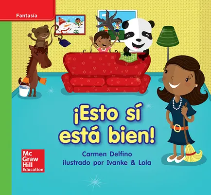 Lectura Maravillas Leveled Reader Esto sí está bien: Beyond Unit 3 Week 1 Grade K Lectura Maravillas Leveled Reader Esto sí está bien: Beyond Unit 3 Week 1 Grade K