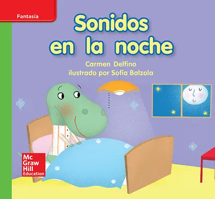 Lectura Maravillas Leveled Reader Sonidos en la noche: Beyond Unit 3 Week 2 Grade K Lectura Maravillas Leveled Reader Sonidos en la noche: Beyond Unit 3 Week 2 Grade K