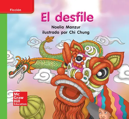 Lectura Maravillas Leveled Reader El desfile: Beyond Unit 4 Week 2 Grade K