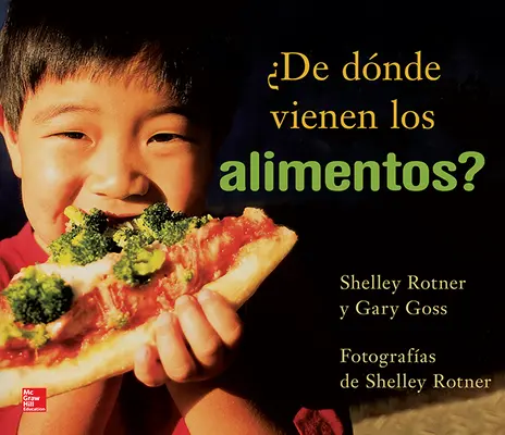 Lectura Maravillas Literature Big Book: Where Does Food Come From? Grade 1