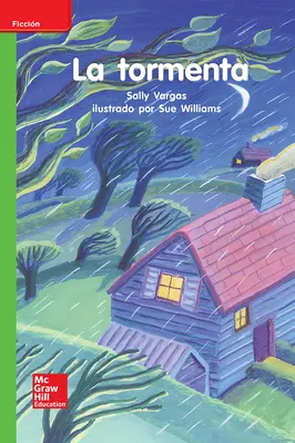 Lectura Maravillas Leveled Reader La tormenta: Beyond Unit 6 Week 3 Grade K Lectura Maravillas Leveled Reader La tormenta: Beyond Unit 6 Week 3 Grade K