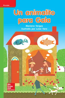 Lectura Maravillas Leveled Reader Un animalito para Gala: Beyond Unit 7 Week 2 Grade K