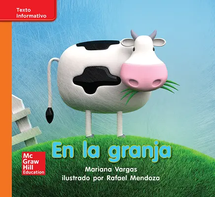 Lectura Maravillas Leveled Reader En la granja: Approaching Unit 5 Week 3 Grade K