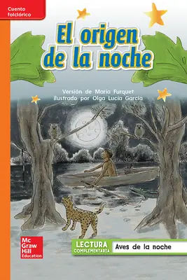 Lectura Maravillas Leveled Reader El origen de la noche: Approaching Unit 4 Week 1 Grade 1