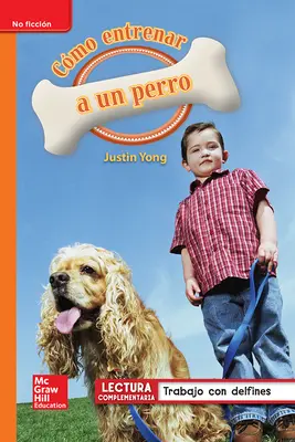 Lectura Maravillas Leveled Reader Cómo entrenar a un perro: Approaching Unit 4 Week 5 Grade 1 Lectura Maravillas Leveled Reader Cómo entrenar a un perro: Approaching Unit 4 Week 5 Grade 1