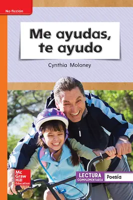 Lectura Maravillas Leveled Reader Me ayudas, te ayudo: Approaching Unit 6 Week 2 Grade 1 Lectura Maravillas Leveled Reader Me ayudas, te ayudo: Approaching Unit 6 Week 2 Grade 1