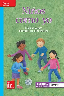 Lectura Maravillas Leveled Reader Niños como yo: On-Level Unit 1 Week 1 Grade 1 Lectura Maravillas Leveled Reader Niños como yo: On-Level Unit 1 Week 1 Grade 1
