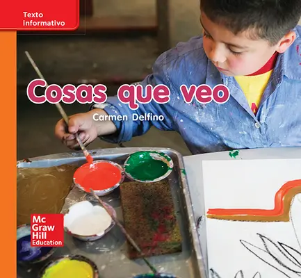 Lectura Maravillas Leveled Reader Cosas que veo: Approaching Unit 2 Week 1 Grade K Lectura Maravillas Leveled Reader Cosas que veo: Approaching Unit 2 Week 1 Grade K