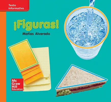 Lectura Maravillas Leveled Reader ¡Figuras! : Approaching Unit 2 Week 2 Grade K
