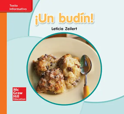 Lectura Maravillas Leveled Reader ¡Un budín!: Approaching Unit 4 Week 1 Grade K