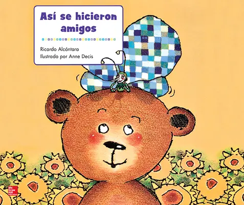 Lectura Maravillas Literature Big Book: Así se hicieron amigos Grade K