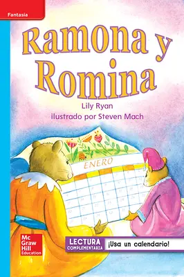 Lectura Maravillas Leveled Reader Ramona y Romina: On-Level Unit 3 Week 1 Grade 1 Lectura Maravillas Leveled Reader Ramona y Romina: On-Level Unit 3 Week 1 Grade 1