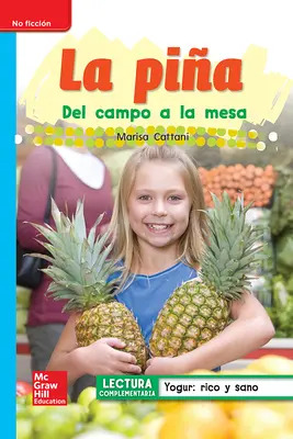 Lectura Maravillas Leveled Reader La piña: On-Level Unit 3 Week 5 Grade 1 Lectura Maravillas Leveled Reader La piña: On-Level Unit 3 Week 5 Grade 1