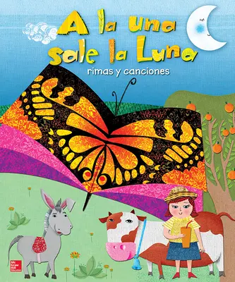 Lectura Maravillas Big Book: A la una sale la Luna Grade K Lectura Maravillas Big Book: A la una sale la Luna Grade K