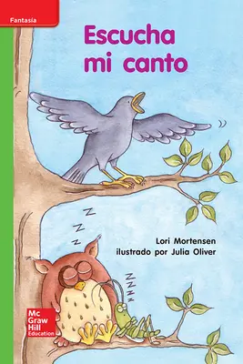 Lectura Maravillas Leveled Reader Escucha mi canto: Beyond Unit 10 Week 1 Grade K