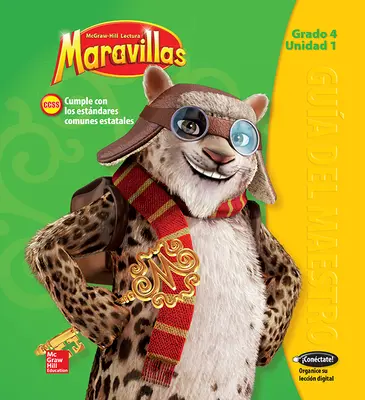 Lectura Maravillas, Grade 4, Teachers Edition Volume 1