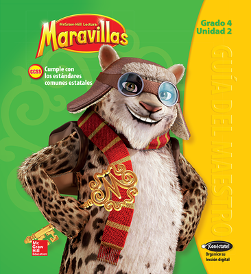 Lectura Maravillas, Grade 4, Teachers Edition Volume 2