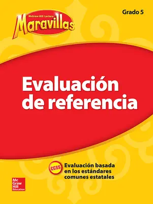 Lectura Maravillas, Grade 5, Benchmark Assessment