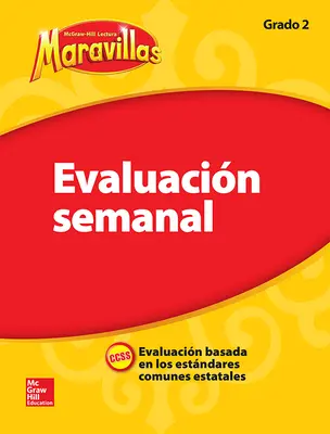 Lectura Maravillas, Grade 2, Weekly Assessment