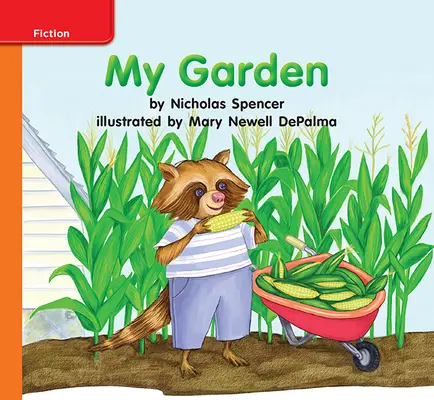 Reading Wonders, Grade K, Leveled Reader My Garden, Approaching, Unit 5, 6-Pack Reading Wonders, Grade K, Leveled Reader My Garden, Approaching, Unit 5, 6-Pack