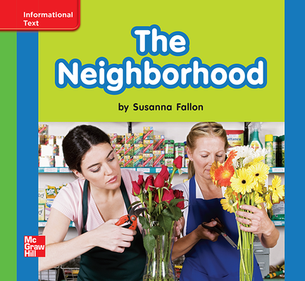 Reading Wonders, Grade K, Leveled Reader The Neighborhood, Beyond, Unit 4, 6-Pack