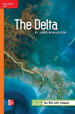 Reading Wonders, Grade 5, Leveled Reader The Delta, Approaching, Unit 4, 6-Pack Reading Wonders, Grade 5, Leveled Reader The Delta, Approaching, Unit 4, 6-Pack